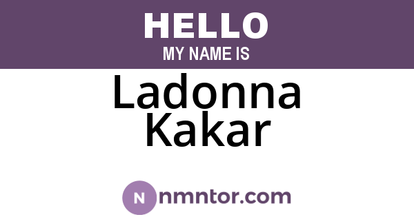 Ladonna Kakar
