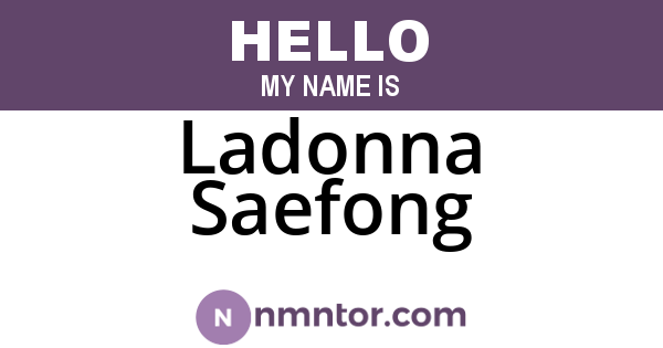 Ladonna Saefong