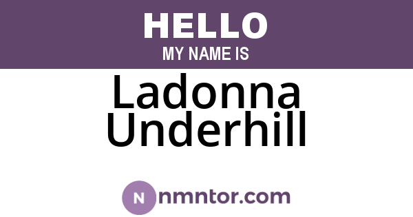 Ladonna Underhill