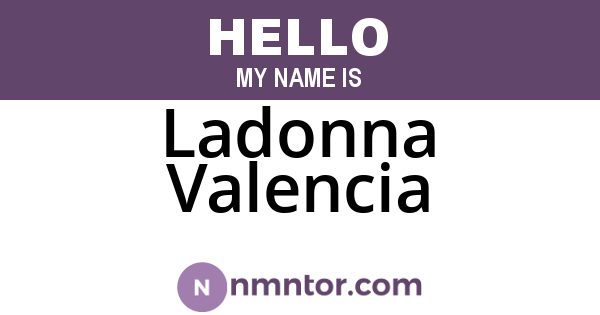 Ladonna Valencia