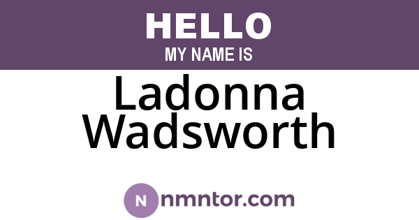 Ladonna Wadsworth