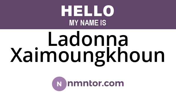 Ladonna Xaimoungkhoun