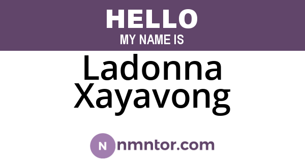 Ladonna Xayavong