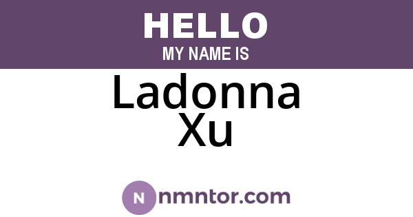 Ladonna Xu