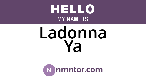 Ladonna Ya
