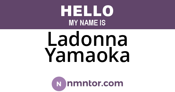Ladonna Yamaoka