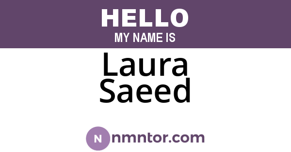 Laura Saeed