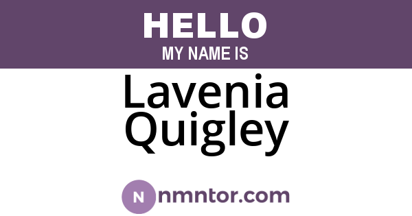 Lavenia Quigley