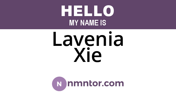 Lavenia Xie