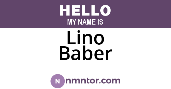 Lino Baber
