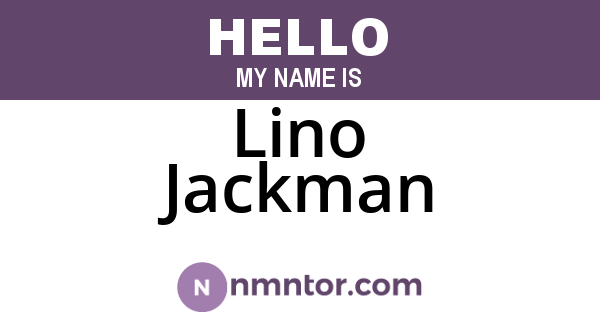Lino Jackman