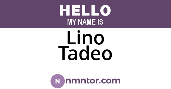 Lino Tadeo