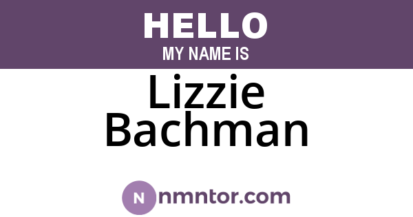 Lizzie Bachman