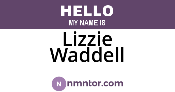 Lizzie Waddell