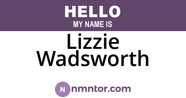 Lizzie Wadsworth