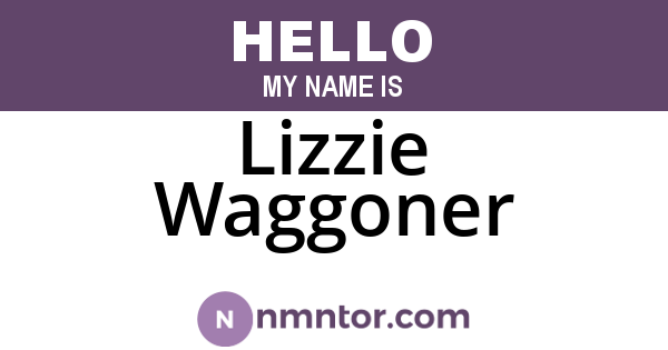 Lizzie Waggoner