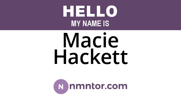 Macie Hackett