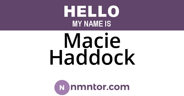 Macie Haddock