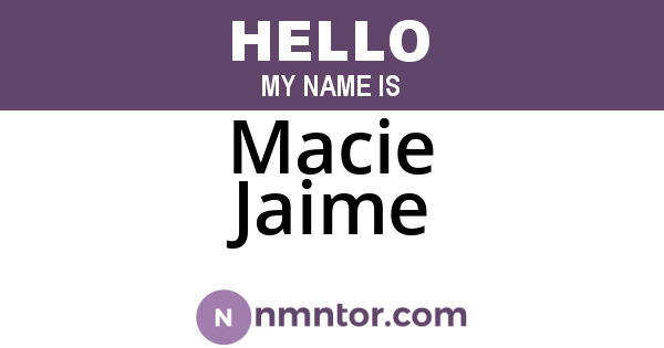 Macie Jaime