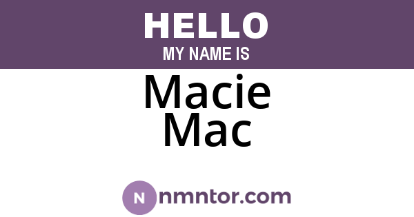 Macie Mac