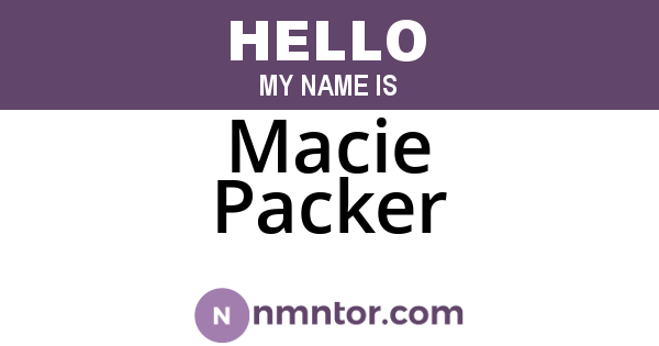 Macie Packer