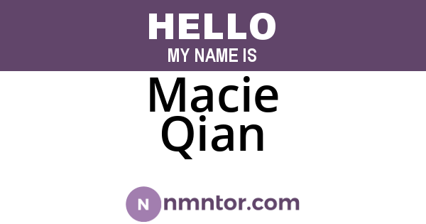 Macie Qian