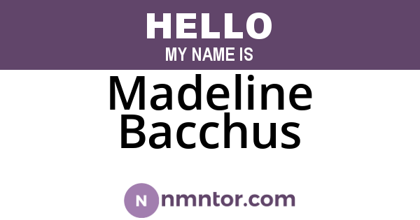 Madeline Bacchus