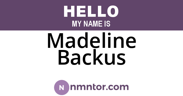 Madeline Backus