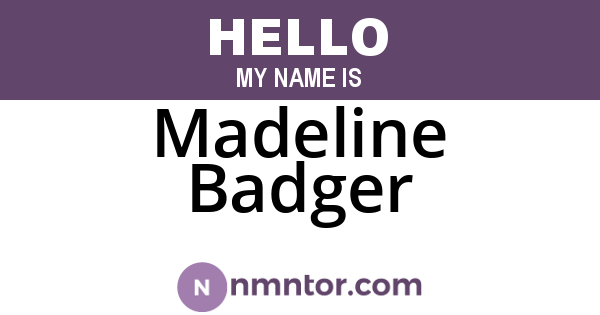 Madeline Badger