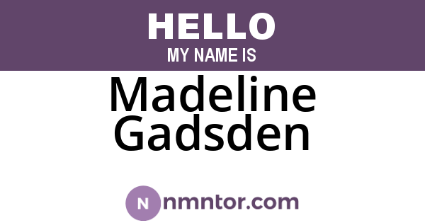 Madeline Gadsden