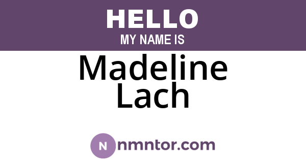 Madeline Lach