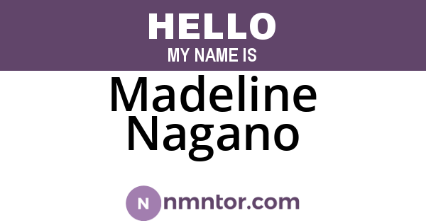 Madeline Nagano