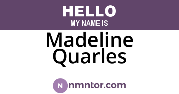 Madeline Quarles