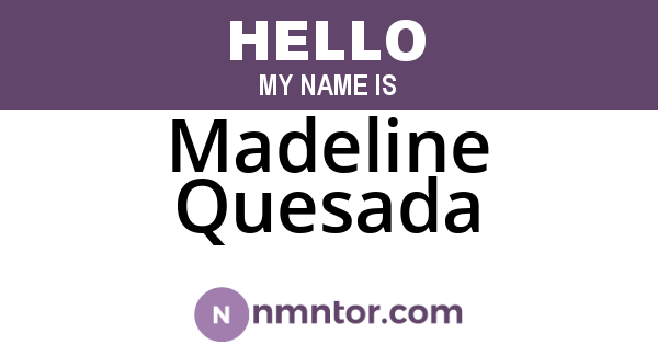 Madeline Quesada