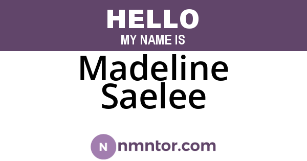 Madeline Saelee