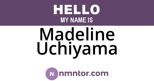 Madeline Uchiyama