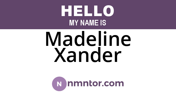 Madeline Xander