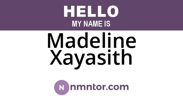 Madeline Xayasith