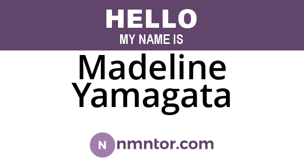 Madeline Yamagata