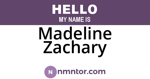 Madeline Zachary