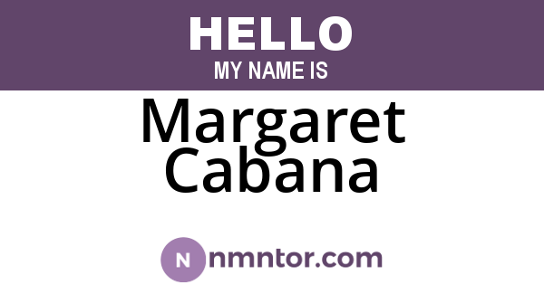Margaret Cabana