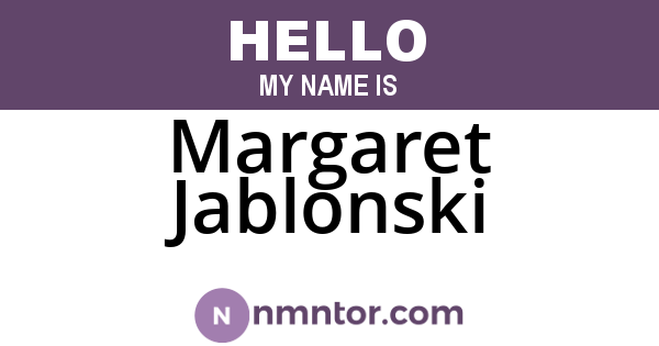 Margaret Jablonski