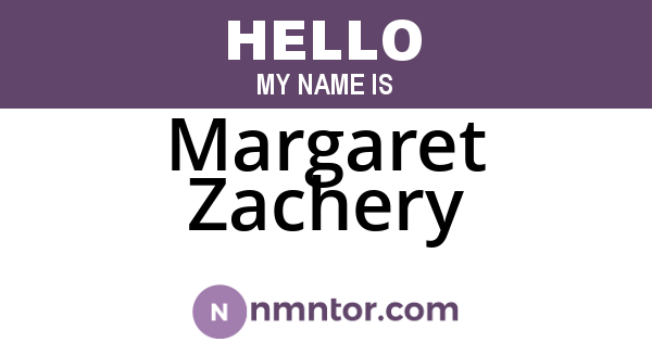 Margaret Zachery