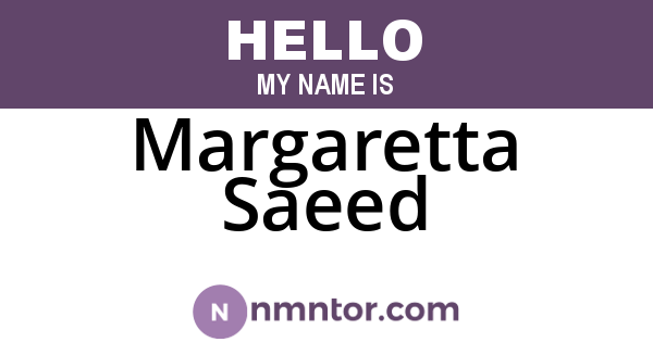 Margaretta Saeed