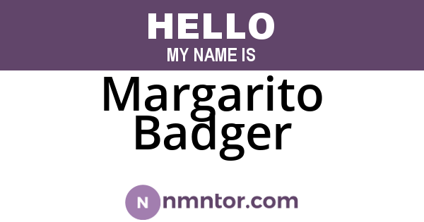 Margarito Badger