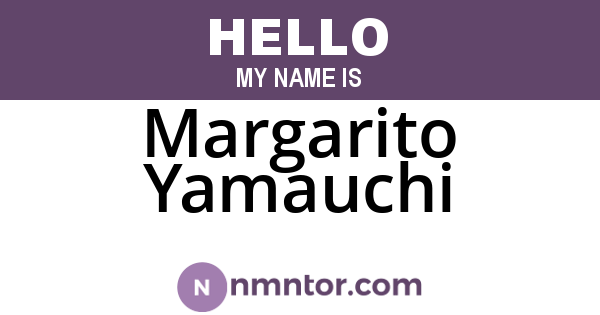 Margarito Yamauchi
