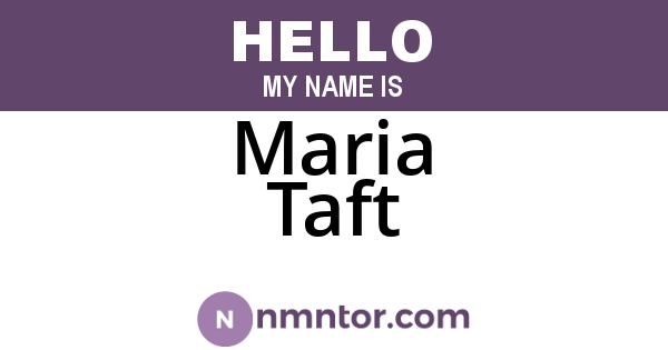 Maria Taft