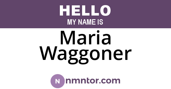 Maria Waggoner