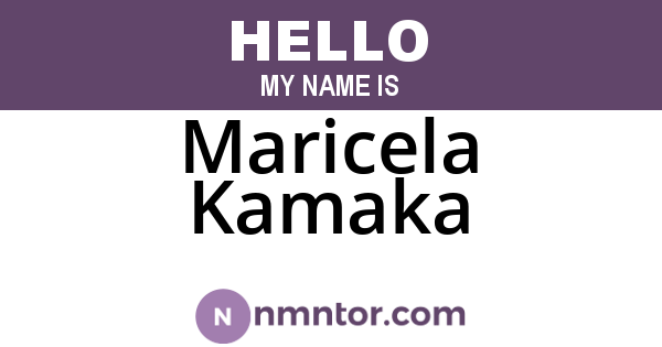 Maricela Kamaka
