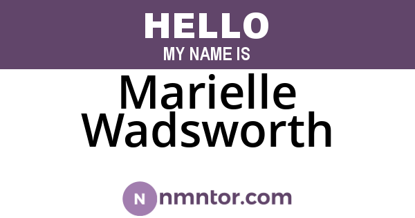 Marielle Wadsworth